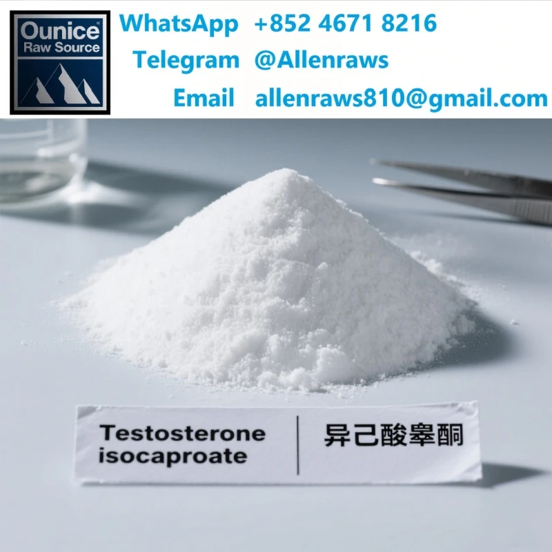 ฮอร์โมนเทสโทสเตอโรน isocaproate 99% ผงดิบ